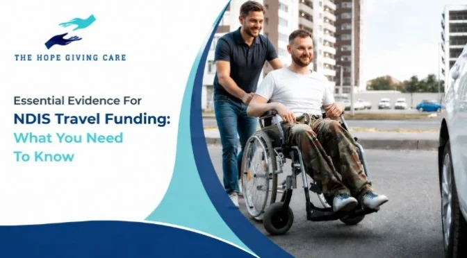 What Evidence Do You Need for NDIS Travel Funding?